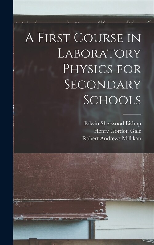 A First Course in Laboratory Physics for Secondary Schools (Hardcover)