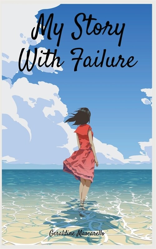 My Story With Failure (Paperback)