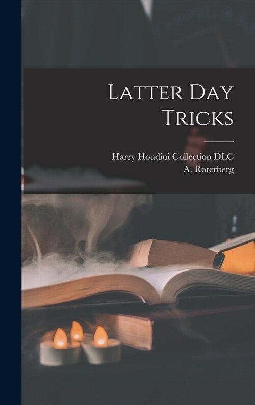 Latter Day Tricks (Hardcover)