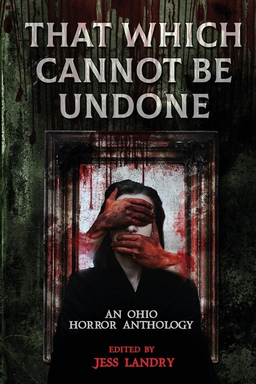 That Which Cannot Be Undone (Paperback)