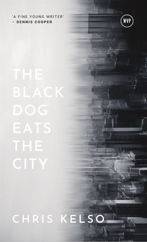 The Black Dog Eats the City (Hardcover)