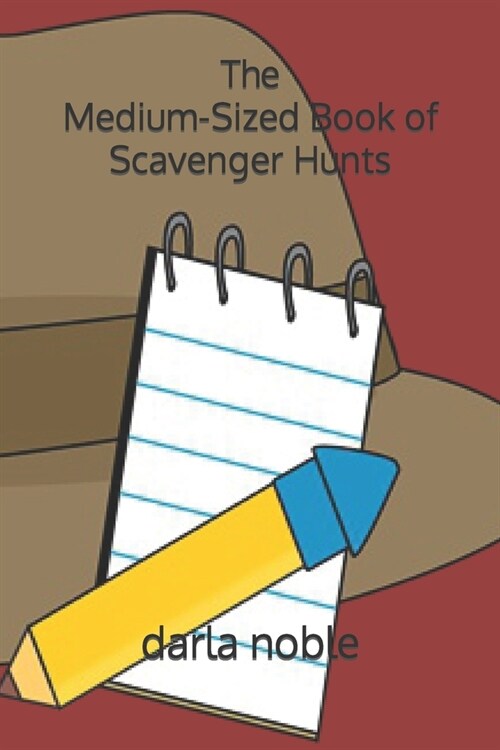 The Medium-Sized Book of Scavenger Hunts (Paperback)