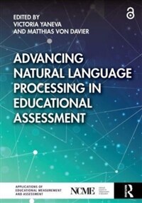 Advancing Natural Language Processing in Educational Assessment (Paperback)