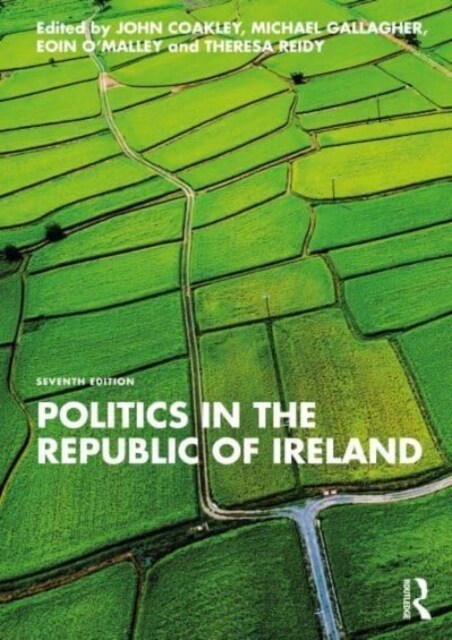 Politics in the Republic of Ireland (Hardcover, 7 ed)