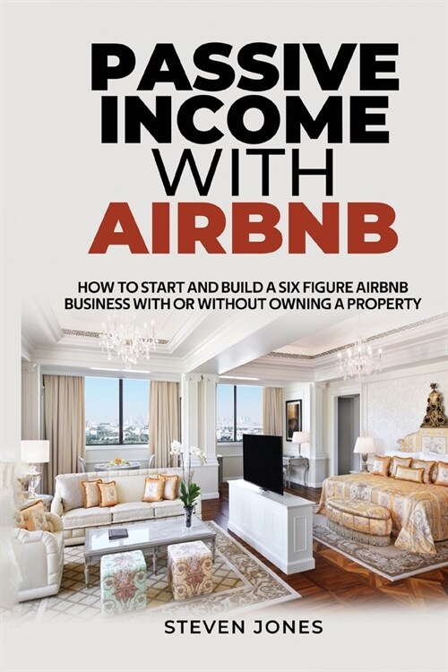 Passive Income With Airbnb (Paperback)