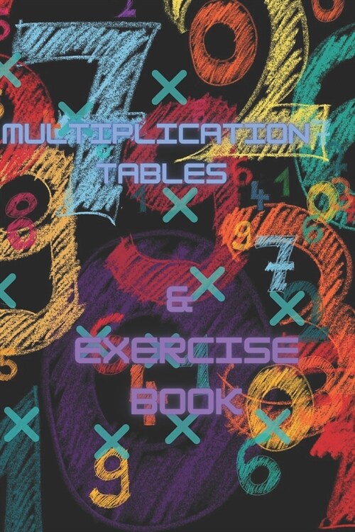 Times Tables & exercise book: 1 - 15 times tables (Paperback)