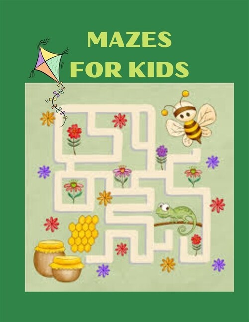 Mazes for Kids: Fun And Chanlleging Mazes Activity For Kids, its Improve Congnitive Skills Of kids (Paperback)