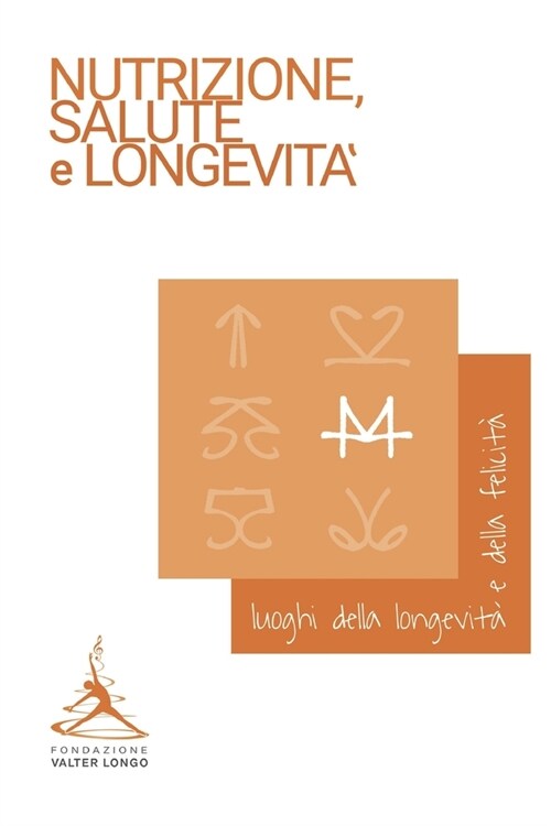 I luoghi della longevit? felicit?e della Fondazione (Paperback)