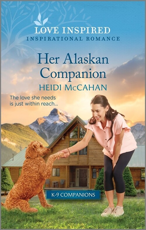 Her Alaskan Companion: An Uplifting Inspirational Romance (Mass Market Paperback, Original)