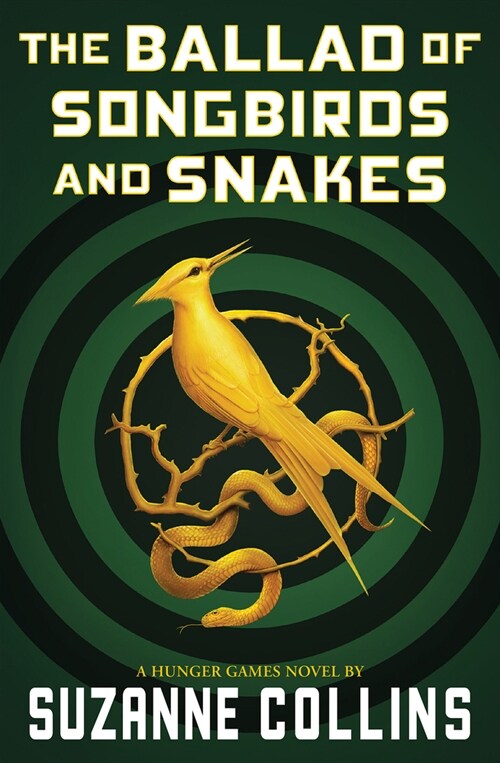 The Ballad of Songbirds and Snakes (a Hunger Games Novel) (Paperback)