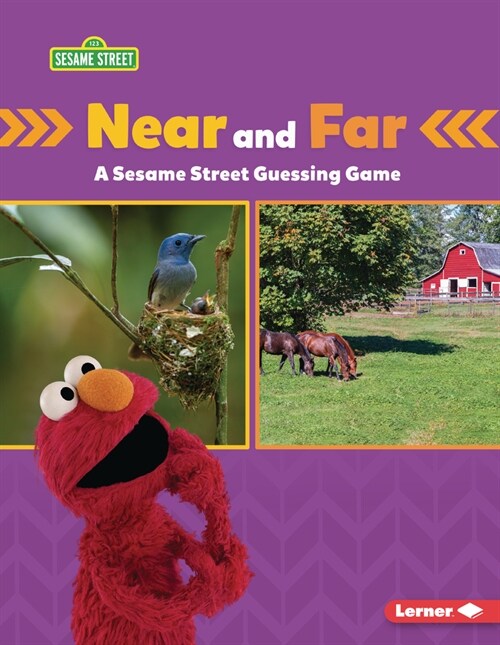 Near and Far: A Sesame Street (R) Guessing Game (Paperback)