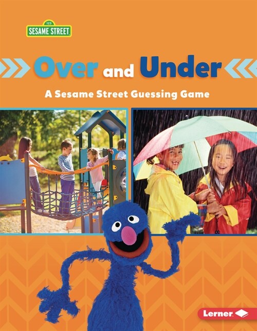 Over and Under: A Sesame Street (R) Guessing Game (Paperback)