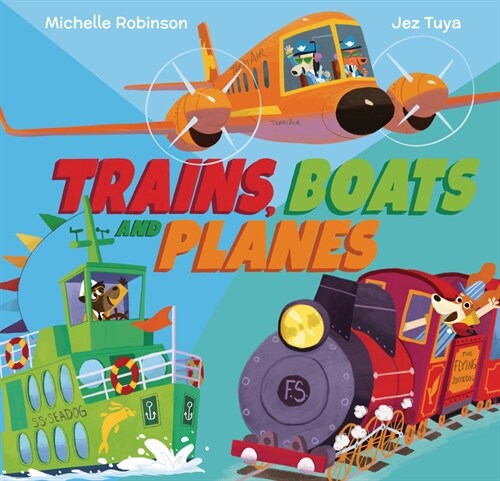 Trains, Boats, and Planes (Hardcover)
