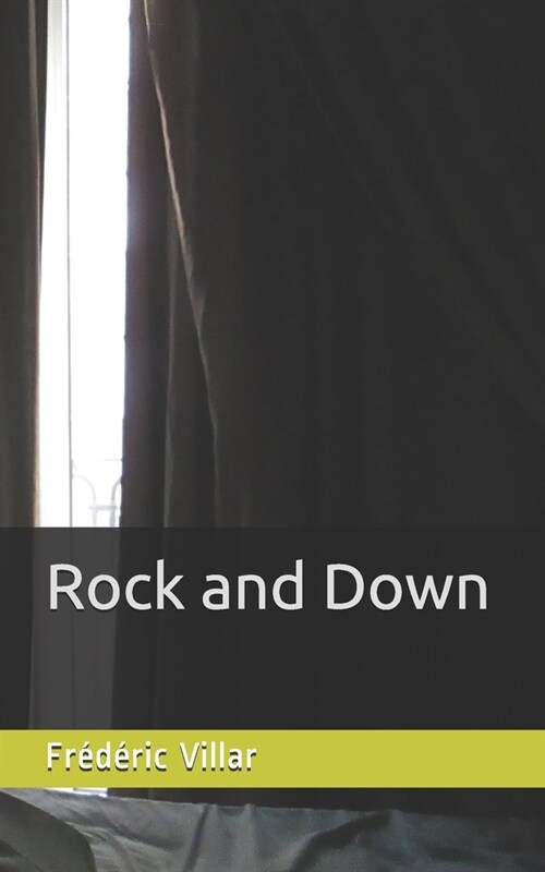 Rock and Down (Paperback)