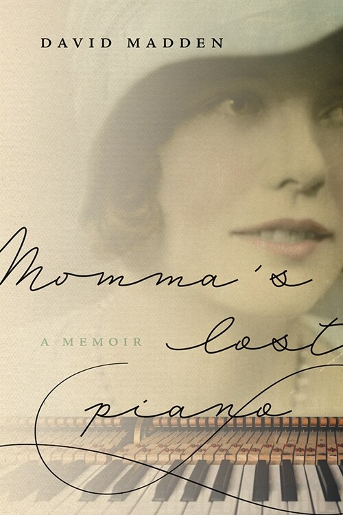 Mommas Lost Piano: A Memoir (Paperback)