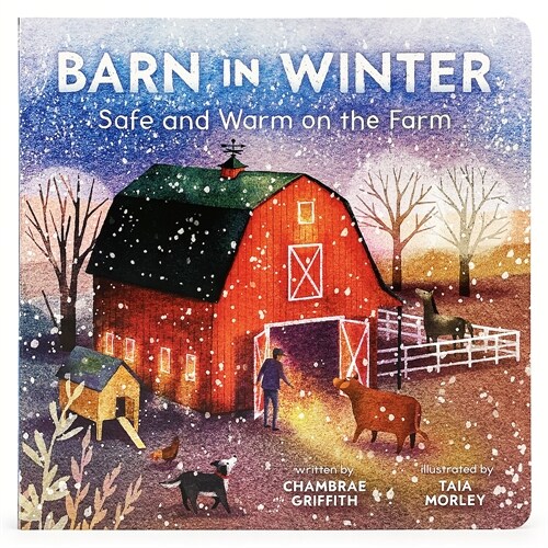 Barn in Winter: Safe and Warm on the Farm (Board Books)