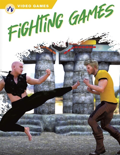 Fighting Games (Library Binding)