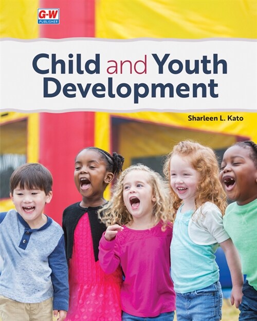 Child and Youth Development (Paperback)