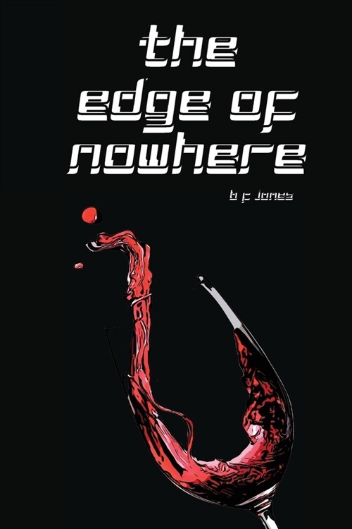 The Edge of Nowhere (Paperback)