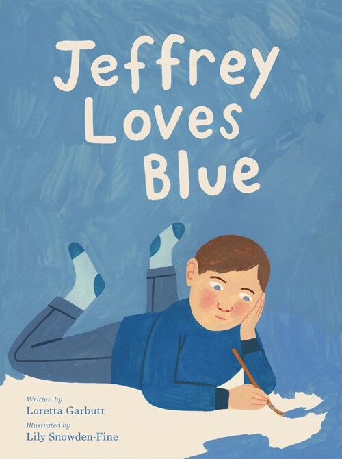 Jeffrey Loves Blue (Hardcover)