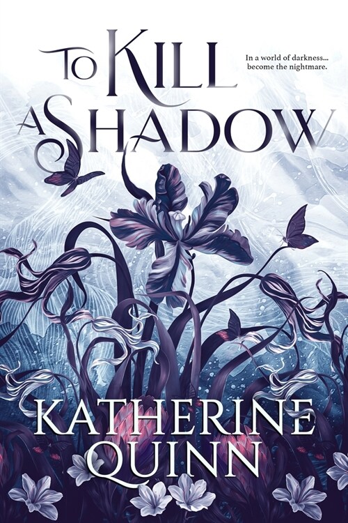 To Kill a Shadow (Hardcover)