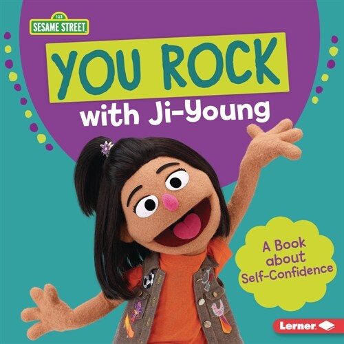 You Rock with Ji-Young: A Book about Self-Confidence (Library Binding)