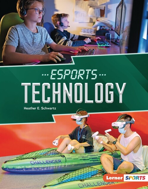 Esports Technology (Library Binding)