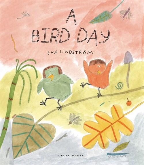 A Bird Day (Hardcover)