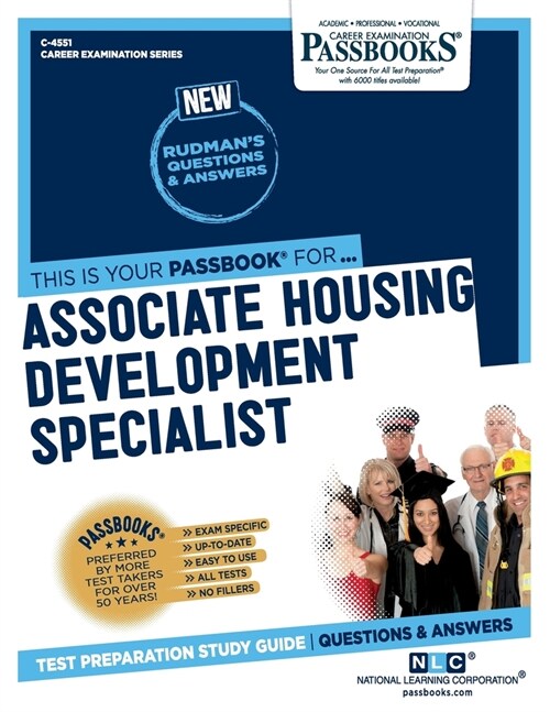 Associate Housing Development Specialist (C-4551): Passbooks Study Guide Volume 4551 (Paperback)
