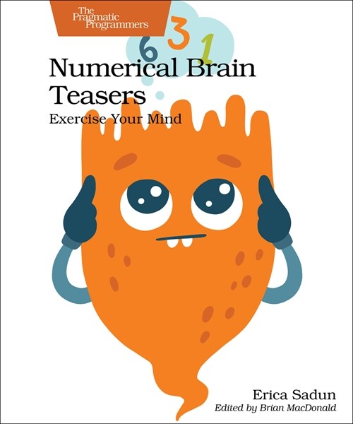 Numerical Brain Teasers: Exercise Your Mind (Paperback)