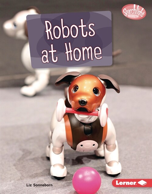 Robots at Home (Library Binding)