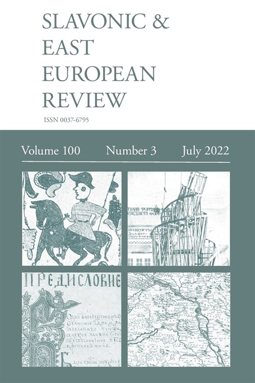 Slavonic & East European Review (100: 3) July 2022 (Paperback)