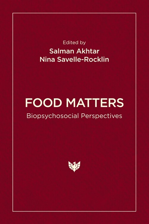 Food Matters : Biopsychosocial Perspectives (Paperback)
