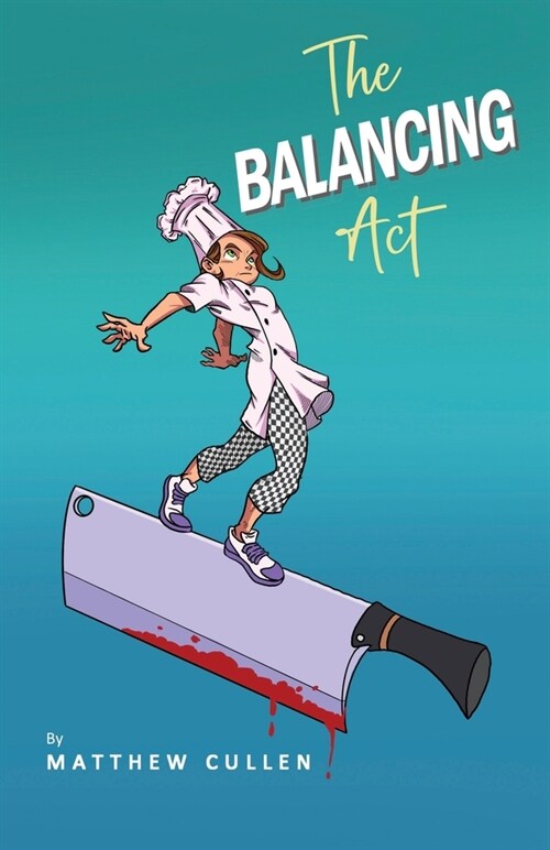 The Balancing Act (Paperback)