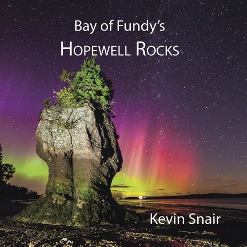 Bay of Fundys Hopewell Rocks (Paperback)