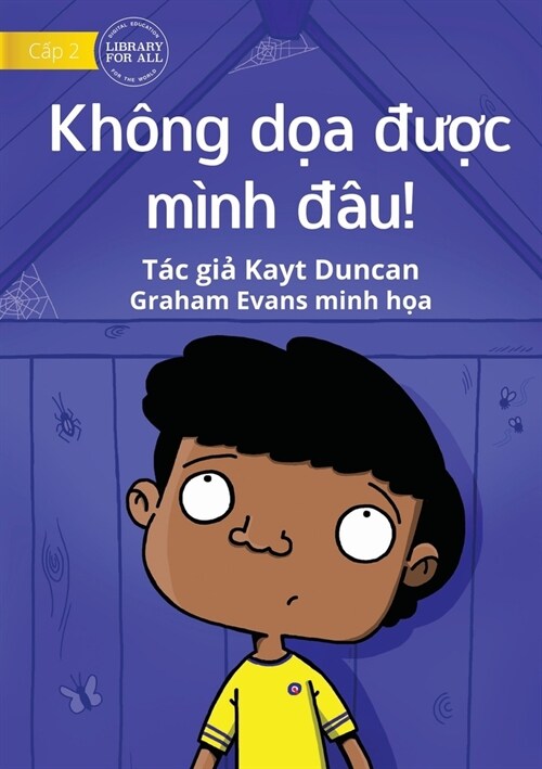 You Cant Scare Me! - Kh?g dọa được m?h đ?! (Paperback)