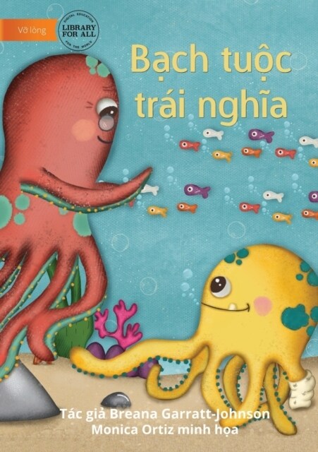 Opposite Octopus - Bạch tuộc tr? nghĩa (Paperback)