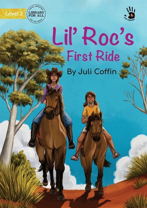 Lil Rocs First Ride - Our Yarning (Paperback)