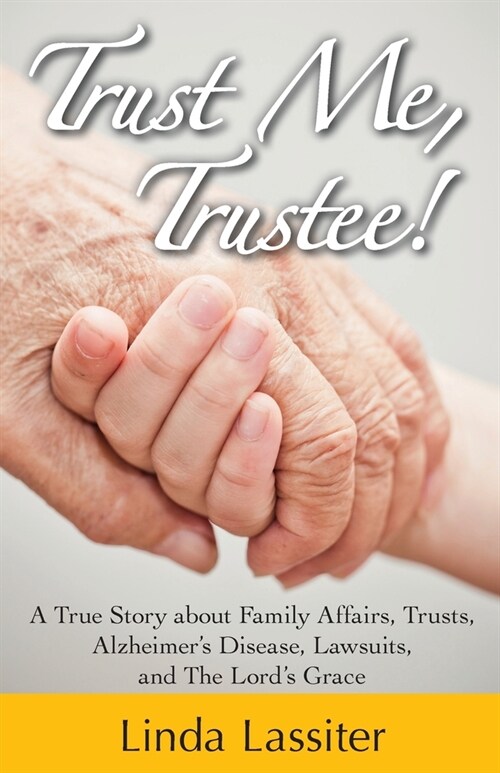 Trust Me, Trustee (Paperback)