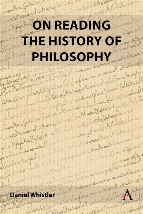 On Reading the History of Philosophy (Hardcover)