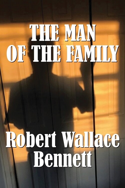 The Man of the Family (Paperback)