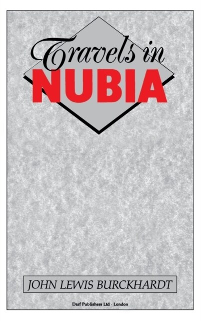 Travels in Nubia (Hardcover)