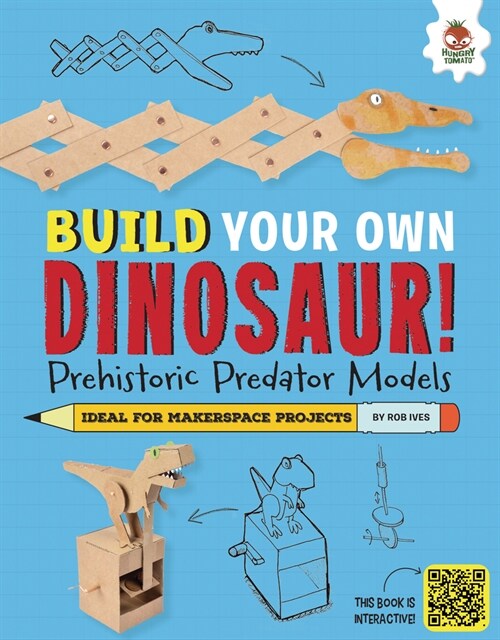 Prehistoric Predator Models: Some of the Big Hitters That Roar! (Library Binding)