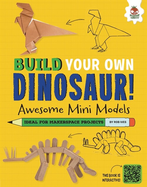 Awesome Mini Models: Small and Cool Dinos That Roamed the Earth (Library Binding)
