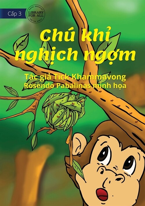 Naughty Monkey - Ch?khỉ nghịch ngợm (Paperback)