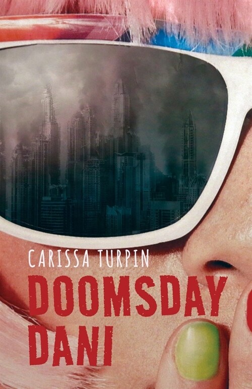 Doomsday Dani (Paperback)
