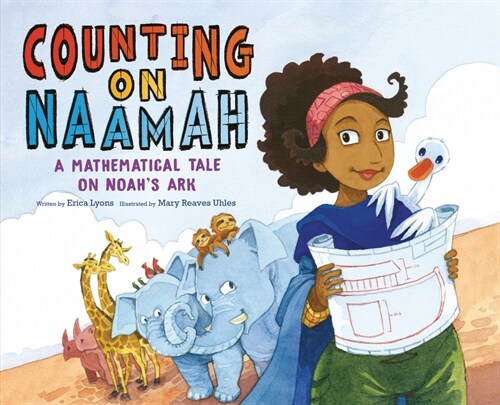 Counting on Naamah: A Mathematical Tale on Noahs Ark (Hardcover)