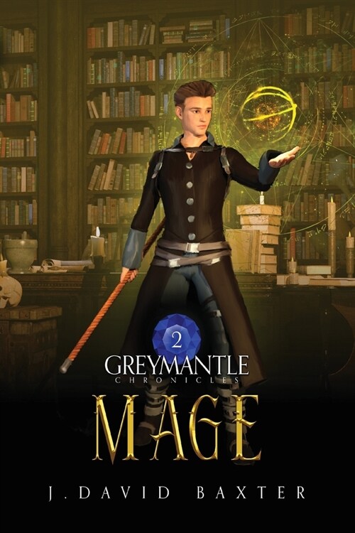 Mage: Greymantle Chronicles (Paperback)