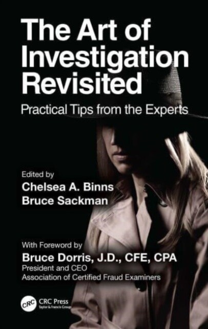 The Art of Investigation Revisited : Practical Tips from the Experts (Paperback)