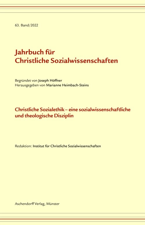 Christliche Sozialethik - Eine Sozialwissenschaftliche Und Theologische Disziplin (Paperback)